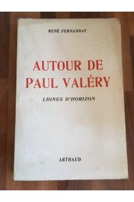 Autour de Paul Valéry, Lignes d'horizon