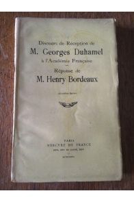 Discours de réception de M. Georges Duhamel à l'Académie française