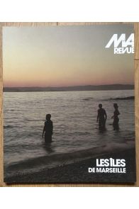 Ma revue numéro 1 Les iles de Marseille