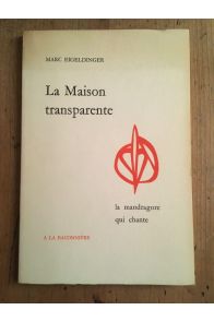 La maison transparente