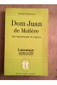 Dom Juan de Molière, une dramaturgie de rupture