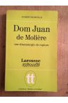 Dom Juan de Molière, une dramaturgie de rupture