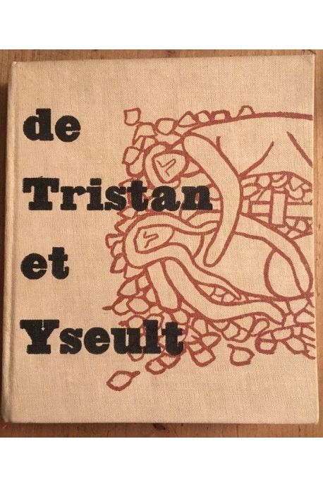 Un conte d'amour et de mort, le roman de Tristan et Yseult