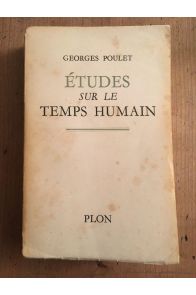 Etudes sur le temps humain