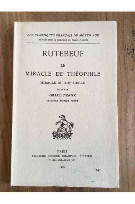 Le miracle de Théophile, Miracle du XIIIè siècle