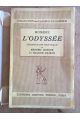 L'Odyssée, Traduction Nouvelle par Mederic Dufour et Jeanne Raison