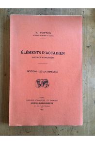 Éléments d'accadien assyro-babylonien, notions de grammaire