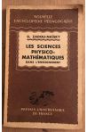 Les sciences physico-mathematiques dans l'enseignement