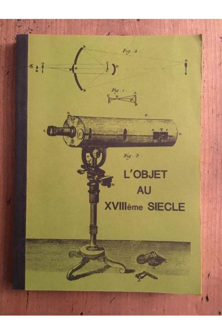 L'objet au XVIIIème siècle