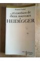 Et combien de Dieux nouveaux, Volume 1, Heidegger