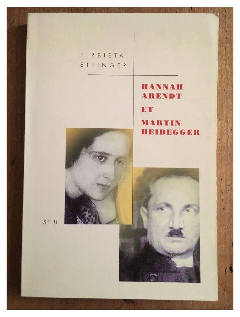 Hannah Arendt et Martin Heidegger Librairie des Possibles