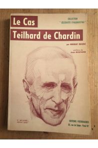 Le cas Teilhard de Chardin