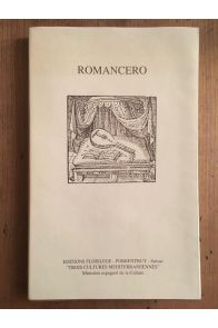 Romancero espagnol ou l'expression poétique des trois cultures méditerranéennes