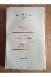 Théâtre VI - la coupe d'argent - lavande et feuilles de chêne - nannie sort ce soir