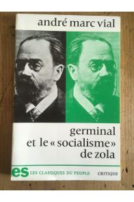 Germinal et le "socialisme" de Zola