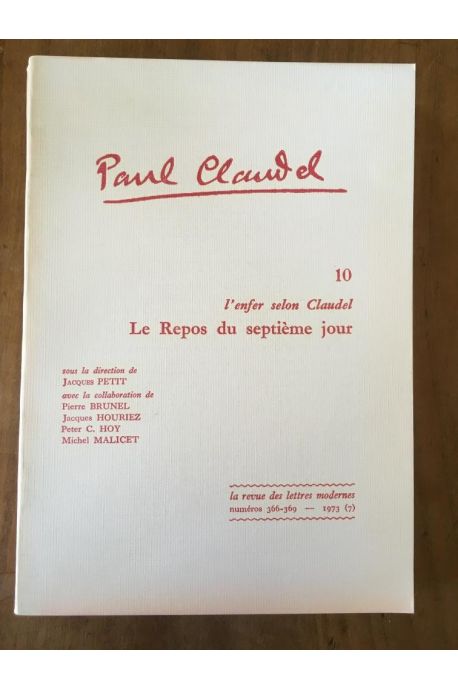 Paul Claudel 10 : L'Enfer selon Claudel