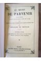 Le moyen de parvenir - oeuvre contenant la raison de tout ce qui a ésté, est et sera