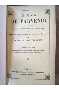 Le moyen de parvenir - oeuvre contenant la raison de tout ce qui a ésté, est et sera