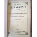 Le moyen de parvenir - oeuvre contenant la raison de tout ce qui a ésté, est et sera