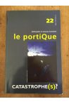 Revue Le Portique numéro 22, Catastrophe(s)