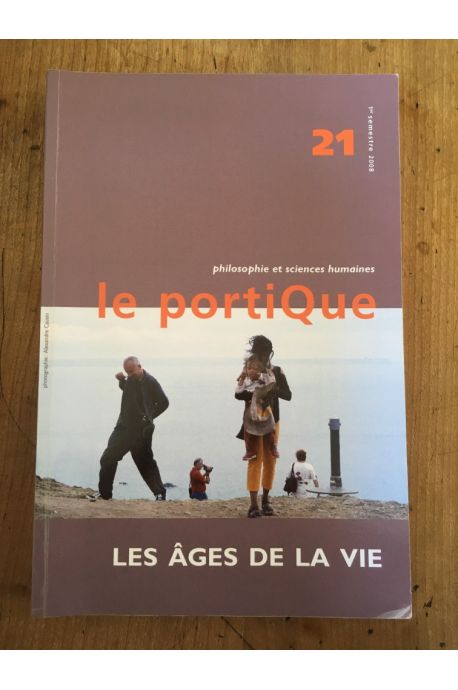 Revue Le Portqiue numéro 21, Les ages de la vie