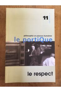 Revue Le portique numéro 11, Le respect