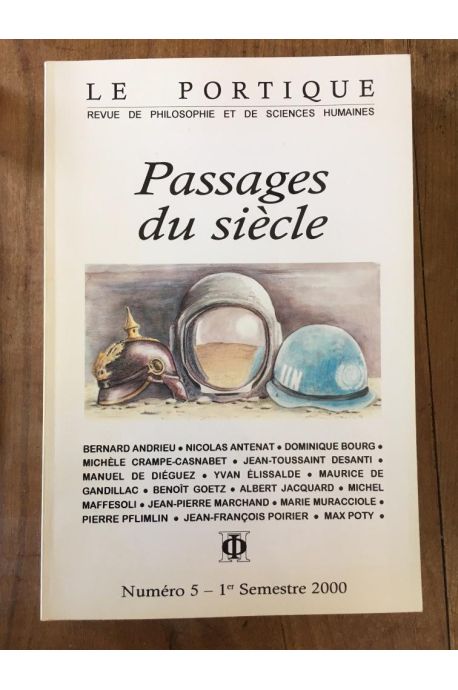 Revue Le portique numéro 5, Passages du siècle