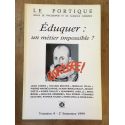 Revue Le Portique numéro 4, Eduquer, un métier impossible ?