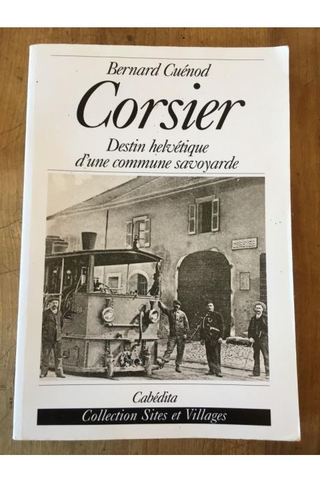 Corsier : Destin helvétique d'une commune savoyarde