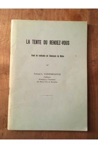 La tente du Rendez-vous