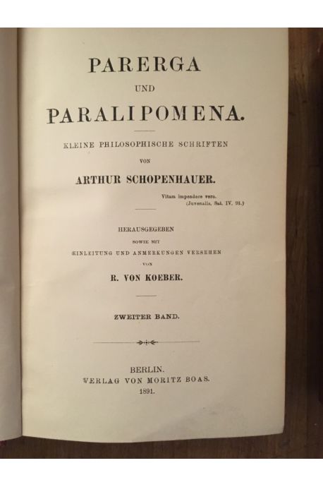 Parerga et Paralipomena, Kleine Philosophische Schriften