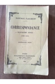 Correspondance Quatrième Série (1869-1880)