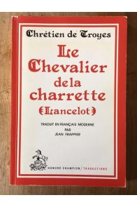 Le chevalier de la charrette (Lancelot)