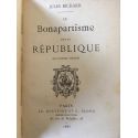 Le bonapartisme sous la république