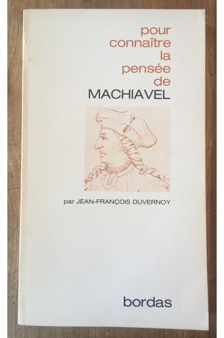 La Pensée de Machiavel
