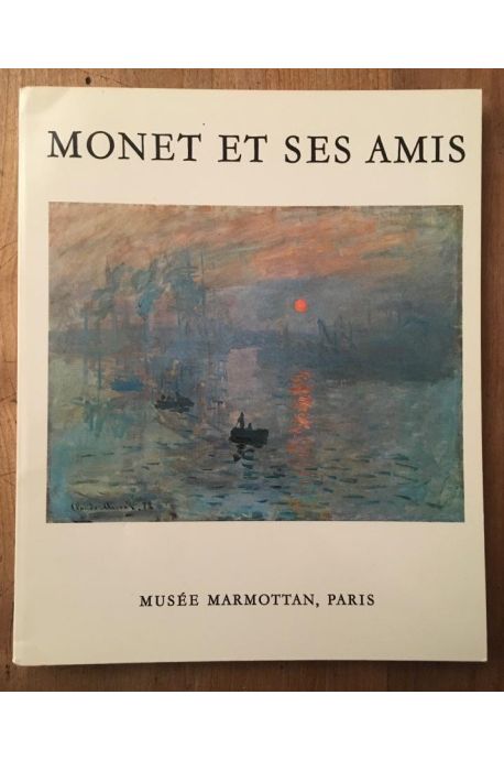 Monet et ses amis, le legs Michel Monet, la donation Donop de Monchy