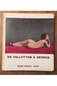 De Vallotton à Desnos, Musée Jenisch