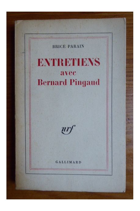 Entretiens avec Bernard Pingaud