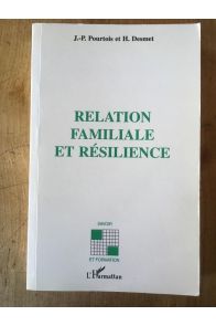 Relation familiale et résilience