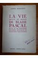 La vie brève et dense de Blaise Pascal