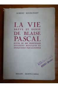 La vie brève et dense de Blaise Pascal