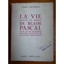 La vie brève et dense de Blaise Pascal