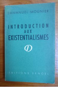 Introduction aux existentialismes