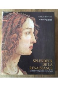 Splendeur de la Reniassance, l'Art européen de 1470 à 1512