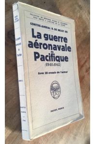 La guerre aéronavale du pacifique (1941-1945)