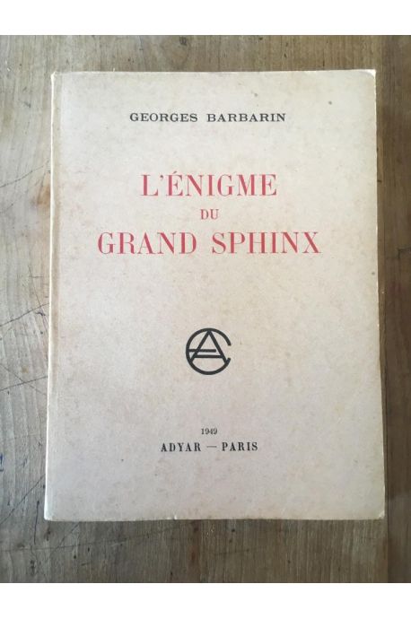 L'énigme du Grand Sphinx