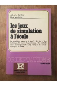 Les jeux de simulation à l'école