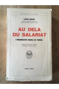 Au delà du salariat. L'organisation sociale du travail