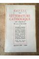 Manuel de la littérature catholique en France de 1870 à nos jours