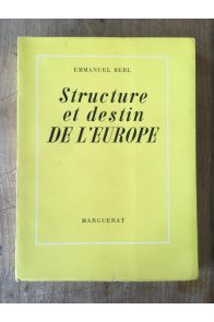 Structure et destin de l'Europe